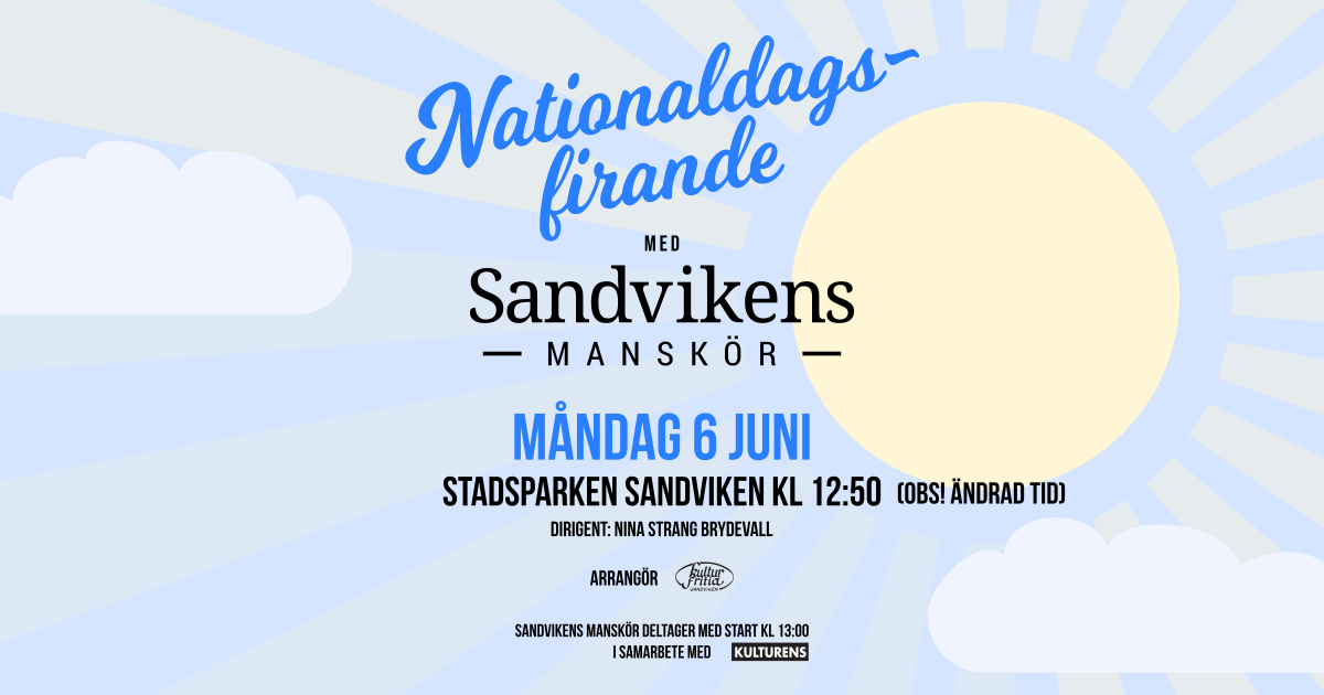 Nationaldagsfirande med Sandvikens Manskör
