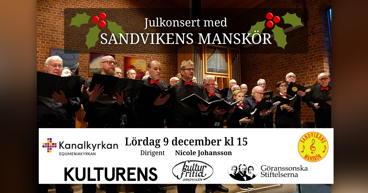 Julkonsert med Sandvikens Manskör