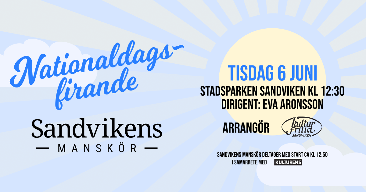 Nationaldagsfirande med Sandvikens Manskör