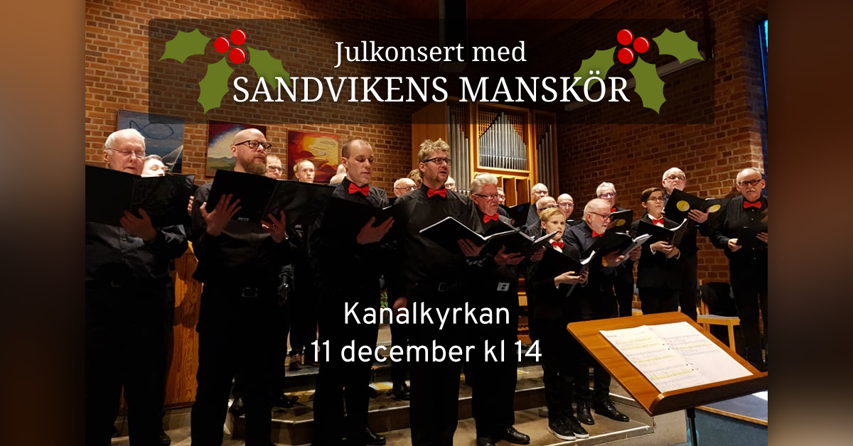 Julkonsert med Sandvikens Manskör